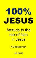 Attitude to the Risk of Faith in Jesus 1097679284 Book Cover