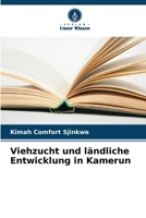 Viehzucht und ländliche Entwicklung in Kamerun (German Edition) 6207926226 Book Cover