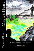 Magic's Heart 0957016727 Book Cover