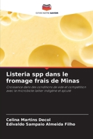 Listeria spp dans le fromage frais de Minas 6205927896 Book Cover