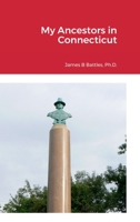 My Ancestors in Connecticut 138766302X Book Cover