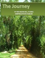 The Journey of the Orange Hill, Florida Sheffield Young Families 1502755483 Book Cover