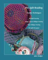 Ply-Split Braiding: Further Techniques 0955418712 Book Cover