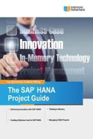 The SAP Hana Project Guide 1492130656 Book Cover
