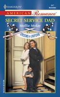 Secret Service Dad 0373169477 Book Cover