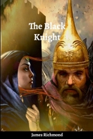 The Black Knight 1387423045 Book Cover