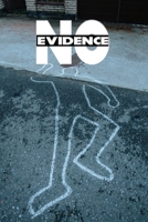 No evidence B0BGQLXB9J Book Cover