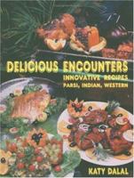 Delicious Encounters 8187111445 Book Cover