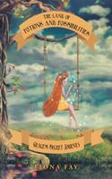 The Land of Potions and Possibilities: Grace's Secret Journey 1532033583 Book Cover