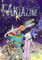 Fantazine #3: The Jacobas Saga B0H11DZT7R Book Cover