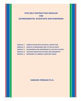 Five Self-Instruction Modules for Environmental Scientists and Engineers 1985732262 Book Cover
