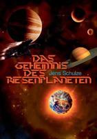 Das Geheimnis des Riesenplaneten 3732208451 Book Cover