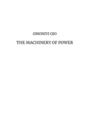 The Machinery of Power B0H6NXFNNF Book Cover