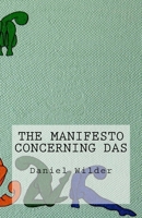The Manifesto Concerning Das 1494990296 Book Cover
