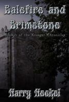 Balefire and Brimstone 0615840922 Book Cover