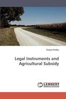 Legal Instruments and Agricultural Subsidy 3838317742 Book Cover