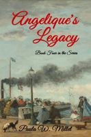 Angelique's Legacy: Book Four in the Series 0997667761 Book Cover