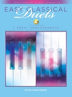 Easy Classical Duets: Later Elementary to Early Intermediate Level 1 Piano, 4 Hands 1495021297 Book Cover
