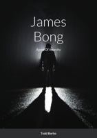 James Bong: Agent Of Anarchy 1387670638 Book Cover