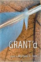 Grant'd 1545373701 Book Cover