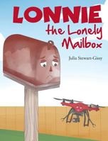 Lonnie the Lonely Mailbox 1640038248 Book Cover