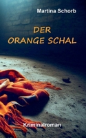 Der orange Schal (German Edition) 3758351006 Book Cover