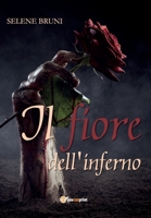 Il fiore dell'inferno 889265747X Book Cover