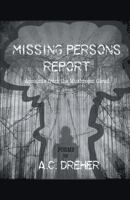 Missing Persons Report 1635343607 Book Cover