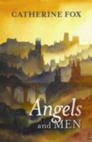 Angels and Men 014024543X Book Cover