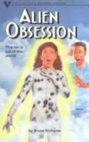 Alien Obsession (Steck-Vaughn Science Fiction) 0811493296 Book Cover