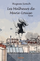 Les Malheurs de Marie-Louise (French Edition) 2334077224 Book Cover