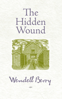The Hidden Wound 0865473587 Book Cover