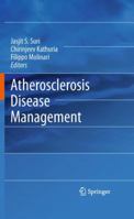 Atherosclerosis Disease Management 1441972218 Book Cover