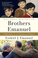 Brothers Emanuel: A Memoir of an American Family 1400069033 Book Cover