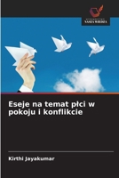 Eseje na temat plci w pokoju i konflikcie (Polish Edition) 6208283299 Book Cover