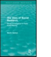 The Uses of Social Research: Social Investigation in Public Policy-Making 1138902381 Book Cover