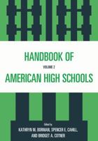 Handbook of American High Schools, Volume 2 1578867037 Book Cover