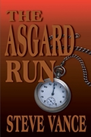 The Asgard Run 0843929375 Book Cover