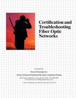 Certification and Troubleshooting Fiber Optic Networks 147910020X Book Cover