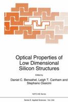 Optical Properties of Low Dimensional Silicon Structures (NATO Science Series E:) 0792324463 Book Cover