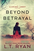 Beyond Betrayal 1495295036 Book Cover
