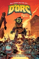 D'ORC Volume 1: The Book of Certain Doom 1534331522 Book Cover