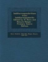 Saddharmapundarikasutram; Saddharmapudarika Edited by H. Kern and Bunyiu Nanjio 1019271205 Book Cover