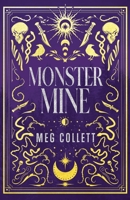 Monster Mine 1535523972 Book Cover