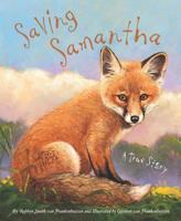 Saving Samantha: A True Story 1585362204 Book Cover