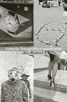 Loteria fotografica Mexicana / Mexican Lottery of Photography 9689482068 Book Cover