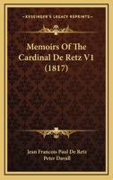 Memoirs Of Cardinal De Retz V1 1162673516 Book Cover