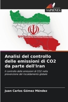 Analisi del controllo delle emissioni di CO2 da parte dell'Iran: Il controllo delle emissioni di CO2 nella prevenzione del riscaldamento globale (Italian Edition) 6206835642 Book Cover