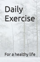 Daily Exercise B0CP2GB9T9 Book Cover