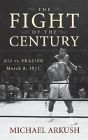 The Fight of the Century 0470056428 Book Cover